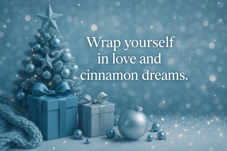 16 Heart-warming Christmas Quotes in Beautiful 2025 Images