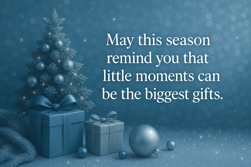 16 Heart-warming Christmas Quotes in Beautiful 2025 Images